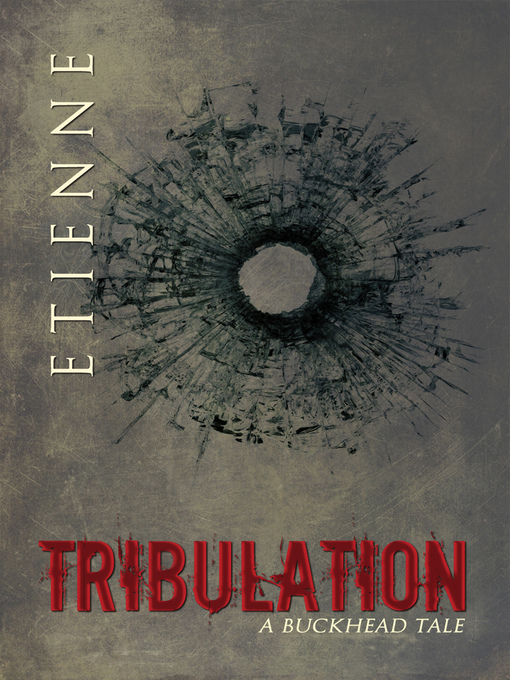 Title details for Tribulation by Etienne - Available